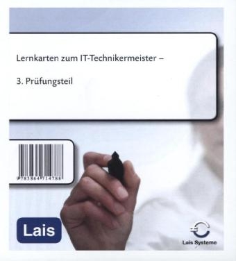 Lernkarten zum IT-Technikermeister -  Hrsg. Sarastro GmbH