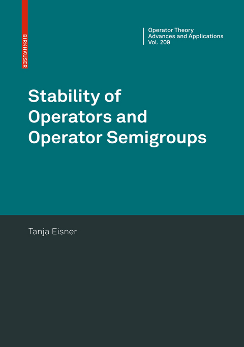 Stability of Operators and Operator Semigroups -  Tanja Eisner