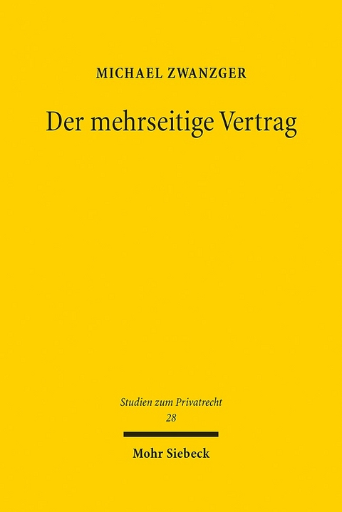 Der mehrseitige Vertrag - Michael Zwanzger