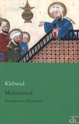 Mohammed -  Klabund