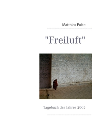 "Freiluft" - Matthias Falke