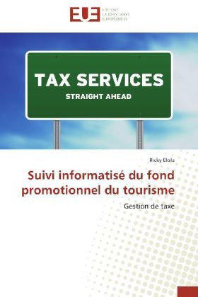 Suivi Informatise Du Fond Promotionnel Du Tourisme