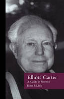 Elliott Carter -  John F. Link