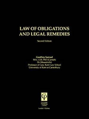 Law of Obligations & Legal Remedies -  Geoffrey Samuel