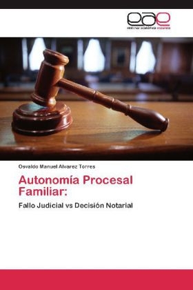 AutonomÃ­a Procesal Familiar - Osvaldo Manuel Alvarez Torres