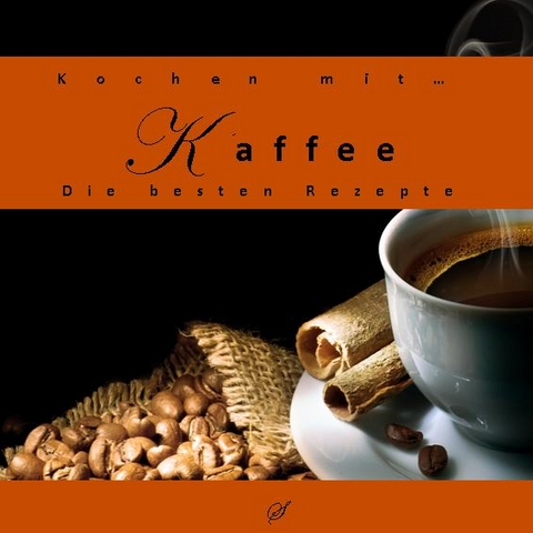 Kochen mit... Kaffee - 