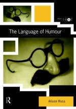 The Language of Humour -  Alison Ross