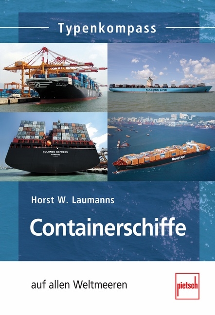 Containerschiffe - Horst W. Laumanns