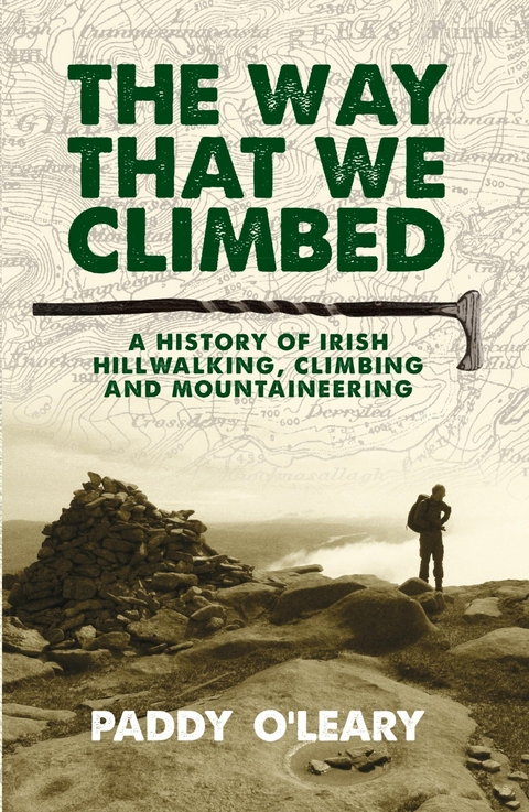 The Way That We Climbed - Paddy O'Leary