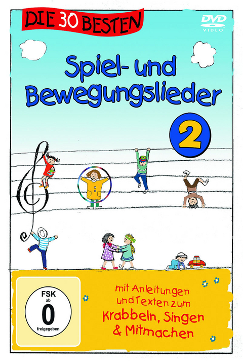 Die 30 besten Spiel- und Bewegungslieder. Vol.2, 1 DVD - 