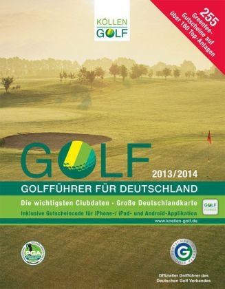 GOLF 2013/2014 - Golfführer für Deutschland