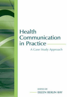 Health Communication in Practice - 