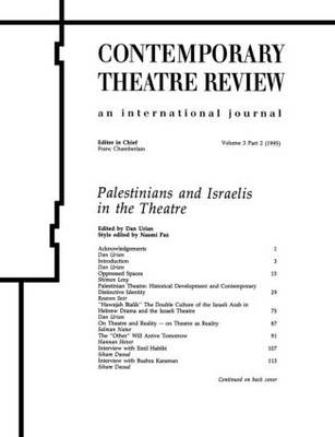 Palestinians and Israelis in the Theatre - 