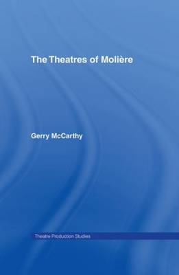 Theatres of Moliere -  Gerry McCarthy