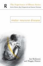 Motor Neurone Disease -  Margaret Hunter,  Ian Robinson
