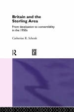 Britain and the Sterling Area -  Catherine Schenk