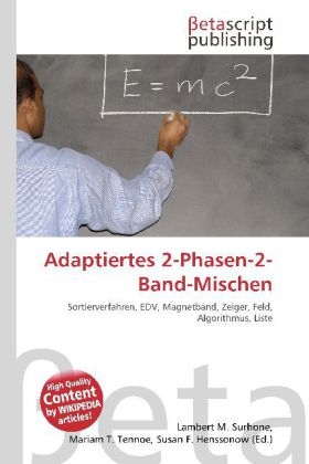 Adaptiertes 2-Phasen-2-Band-Mischen - 