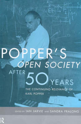 Popper's Open Society After Fifty Years - 