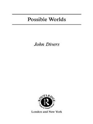 Possible Worlds -  John Divers