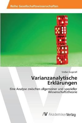 Varianzanalytische ErklÃ¤rungen - Stefan Gugerell