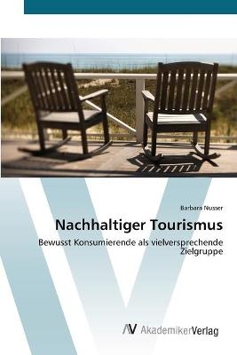 Nachhaltiger Tourismus - Barbara Nusser