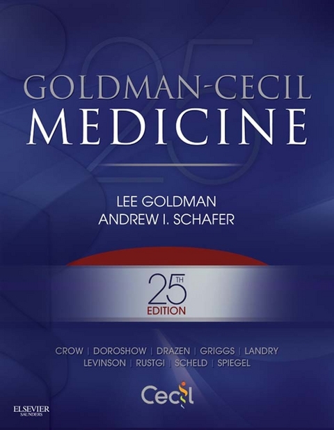 Goldman-Cecil Medicine E-Book -  Lee Goldman,  Andrew I. Schafer