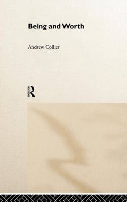 Being and Worth -  Andrew Collier