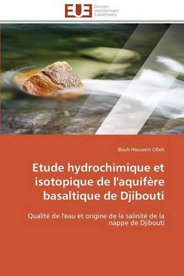 Etude hydrochimique et isotopique de l'aquifère basaltique de djibouti -  Houssein Ofleh-B