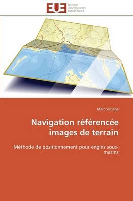 Navigation rÃ©fÃ©rencÃ©e images de terrain - Marc Sistiaga