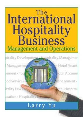 International Hospitality Business -  Kaye Sung Chon,  Lawrence Yu