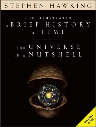 The illustrated A Brief History of Time - Stephen Hawking