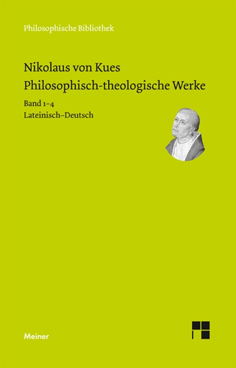 Philosophisch-theologische Werke in 4 Bänden -  Nikolaus von Kues