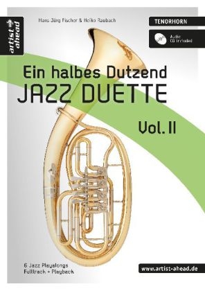 Ein halbes Dutzend Jazz Duette, Tenorhorn, m. Audio-CD. Vol.2 - 