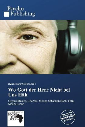 Wo Gott der Herr Nicht bei Uns Hält - 