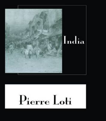 India -  Pierre Loti