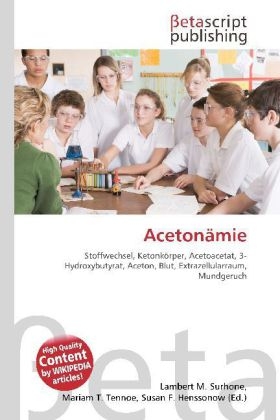 Acetonmie - Lambert M Surhone, Miriam T Timpledon, Susan F Marseken