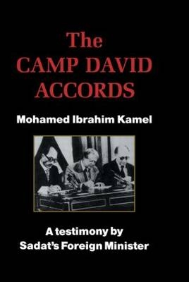 Camp David Accords -  Mohamed Ibrahim Kamel