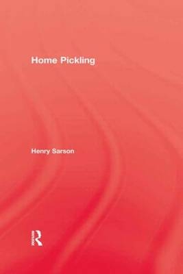 Home Pickling -  Henry Sarson