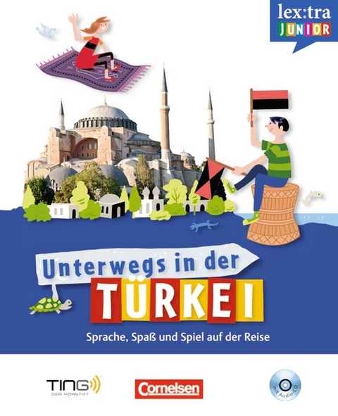 Lextra junior - Türkisch - Unterwegs in der Türkei / Selbstlernbuch mit Hör-CD - Zehra Entschew