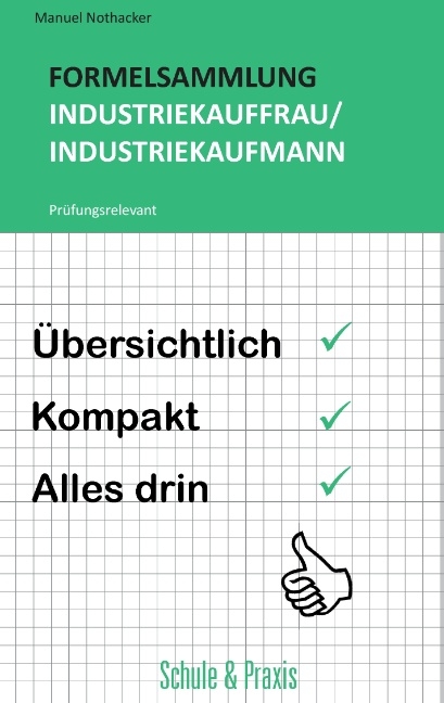 Formelsammlung Industriekauffrau / Industriekaufmann