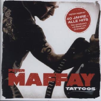 Tattoos, 1 Audio-CD - Peter Maffay
