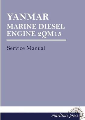 YANMAR MARINE DIESEL ENGINE 2QM15 - 