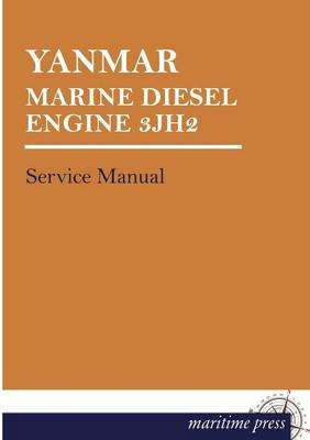 YANMAR MARINE DIESEL ENGINE 3JH2 - 