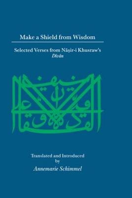 Make A Shield From Wisdom -  Schimmel