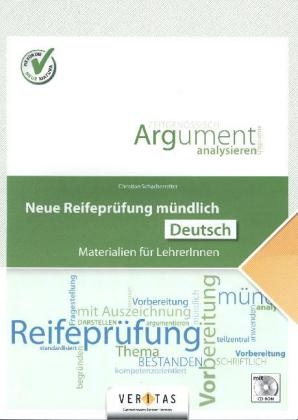 Neue Reifeprüfung mündlich - Deutsch / Buch mit CD-ROM - Christian Schacherreiter