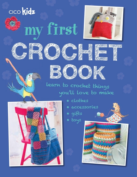 My First Crochet Book - 