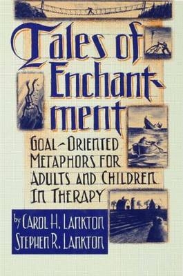 Tales Of Enchantment -  Carol H. Lankton,  Stephan R. Lankton