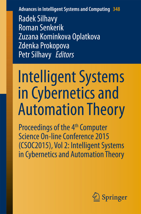 Intelligent Systems in Cybernetics and Automation Theory - 