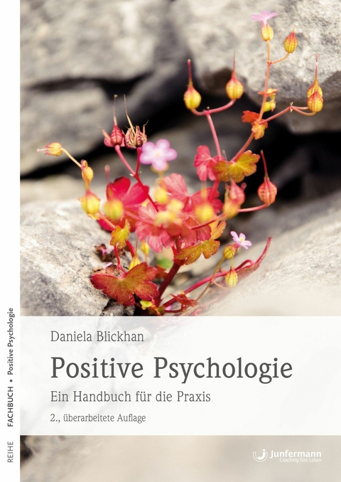 Positive Psychologie - Daniela Blickhan