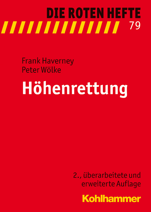 Höhenrettung - Frank Haverney, Peter Wölke